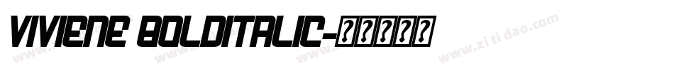 Viviene BoldItalic字体转换
